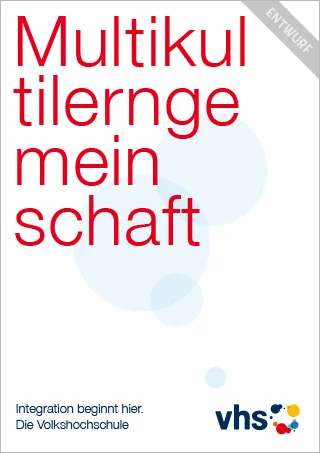 Plakat „Multikulti-Lerngemeinschaft“