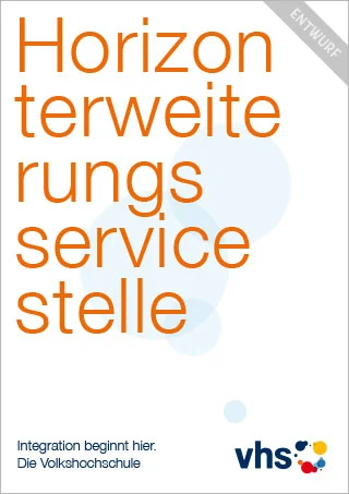 Plakat „Horizonterweiterungsservicestelle“
